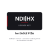NDI|HX Licence Key — for EAGLE P12A - software licence, no hardware included